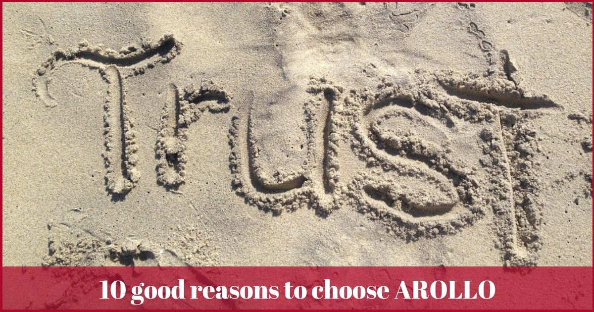 10 good reasons to choose arollo